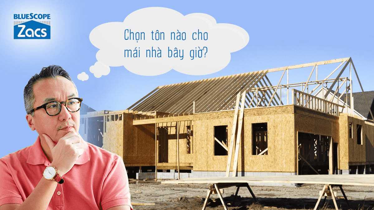 Tôn lợp mái loại nào tốt nhất hiện nay ? Báo giá Tôn lợp mái 2020