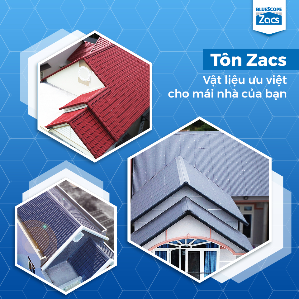 Tôn Zacs tự hào là tôn lợp tốt nhất hiện nay - BluesScope Zacs